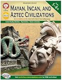 Mayan, Incan, and Aztec Civilizations, Grades 5 - 8 (World History)