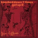 Knocked Down 7 Times Got Up 8