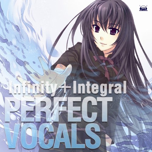 Cover image : Infinity＋Integral Perfect Vocal Never7,Ever17,Remember11,12Reven