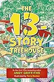 The 13-Story Treehouse (The Treehouse Books)