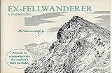 Ex-fellwanderer : a thankgiving