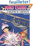 Yoko Tsuno, tome 26 : Le mal�fice de...