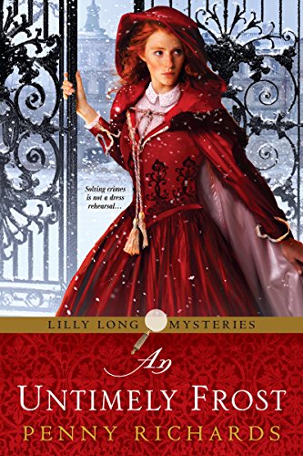 An Untimely Frost (Lilly Long Mysteries)