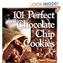 101 Perfect Chocolate Chip Cookies