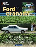 Produkt-Bild: Ford Granada und Consul: Alles &uuml;ber die letzten Stra&szlig;enkreuzer aus K&ouml;ln