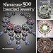 Ray Hemachandra: Showcase 500 Beaded Jewelry