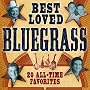 Best-Loved Bluegrass: 20 All-Time Favorites