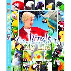 The Birds in My Life