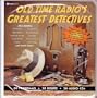 Old Time Radio's Greatest Detectives