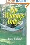 For Widows Only!