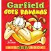 Garfield Goes Bananas: His 44th Book (Garfield Classics)