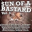 Sun Of A Bastard Vol.4