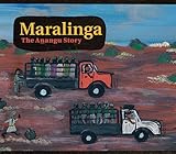 Maralinga : the Aṉangu story