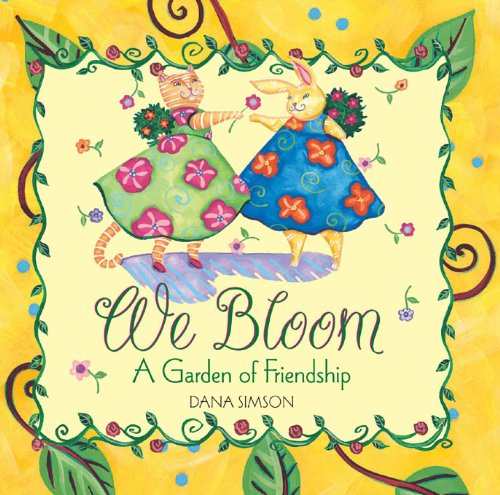 We Bloom: A Garden of Friendship