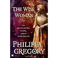The Wise Woman: A Novel