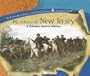 The Colony of New Jersey: A Primary Source History (Primary Source Library of the Thirteen Colonies and the Lost)