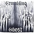 Crumbling Ghost