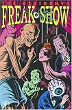 Residents Freak Show