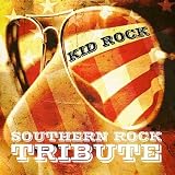 Southern Rock Tribute to Kid Rock