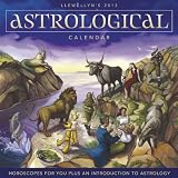 Llewellyns 2013 Astrological Calendar: Horoscopes for You Plus an Introduction to Astrology (Annuals - Astrological Calendar)