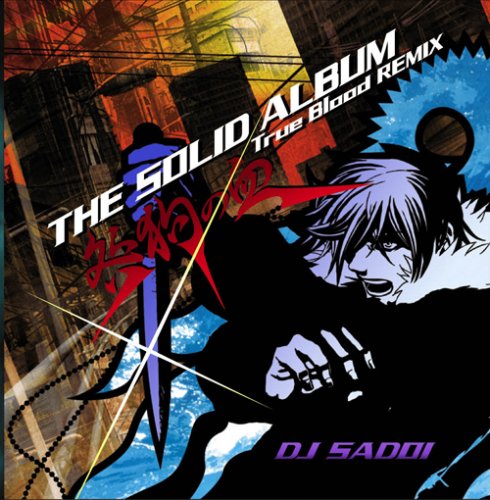 Cover image : THE SOLID ALBUM ～咎狗の血REMIX～