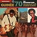 African Pearls 7: Guinée 70 - The Discotheque Years