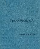 TradeMarks/3: The Book of the American Trade Marks, Volume 3