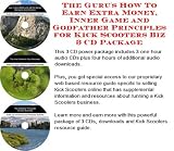 The Gurus How To Earn Extra Money, Inner Game and Godfather Principles for Kick Scooters Biz 3 CD Package