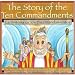 Story of the Ten Commandments / La Historia de los Diez Mandiamentos