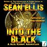 Into the Black: A Nick Kismet Adventure