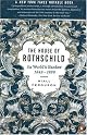 The House of Rothschild: Volume 2: The World's Banker: 1849-1999 by Niall Ferguson