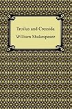 Troilus and Cressida