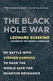 The Black Hole War