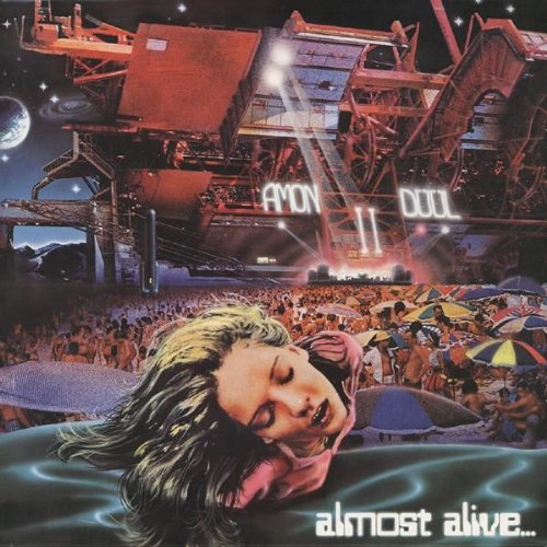 Amon Duul II - Almost Alive - Zortam Music
