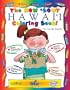The How bout Hawaii coloring book (The Hawaii Experience)