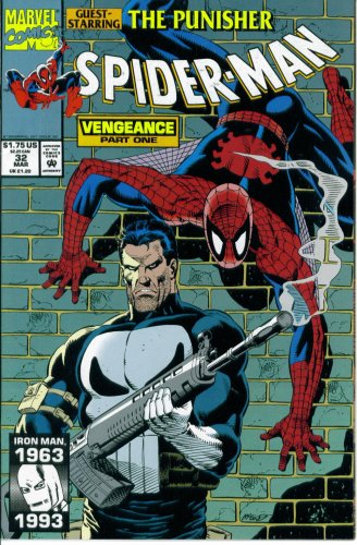 Spider-Man #32 : Guest Starring the Punisher in Vengeance Part 1 (Marvel Comics)