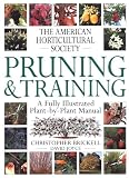 American Horticultural Society Pruning & Training (American Horticultural Society Practical Guides) - 1564583317