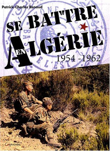 Se battre en Alg�rie