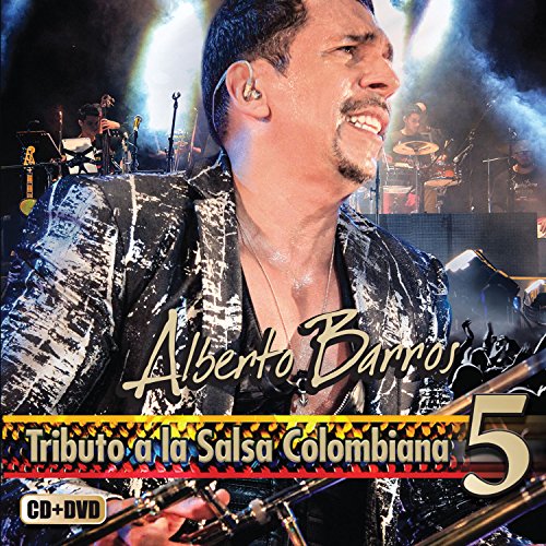 Alberto Barros - Tributo A La Salsa Colombiana 5 - Zortam Music