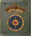 The Wandmaker's Guidebook