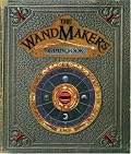 Wandmaker Guidebook