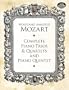 Complete Piano Trios and Quartets and Piano Quintet (Dover Chamber Music Scores)