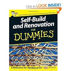 Self Build and Renovation For Dummies