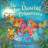 Twelve Dancing Princesses (Picture Books) (Usborne Picture Books)