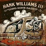 Long Gone Daddy