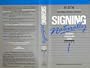 Signing Naturally: Teacher's Curriculum Guide - Level One (Vista Curriculum Series)