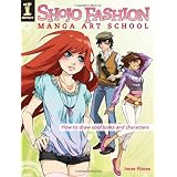 Shojo Fashion Manga Art School: How to Draw Cool Looks and Characters ~ Irene Flores