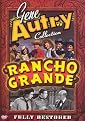 Gene Autry Collection: Rancho Grande (Restored / Remastered)