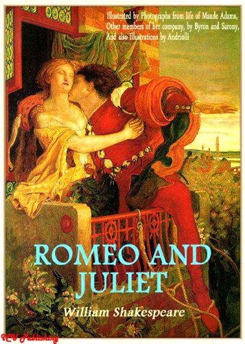 Romeo and Juliet (Illustrated with Free audiobook link) Romeo and Juliet (Illustrated with Free audiobook link)