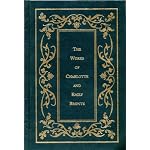 The Works of CHARLOTTE AND EMILY BRONTE : Jane Eyre + Wuthering Heights + Shirley (COMPLETE / UNABRIDGED, 3 novels in 1 volume) book cover